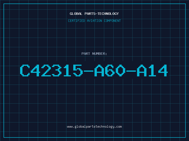 Aviation Part C42315-A60-A14