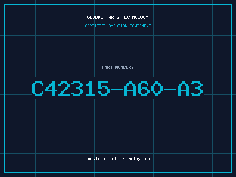 Aviation Part C42315-A60-A3