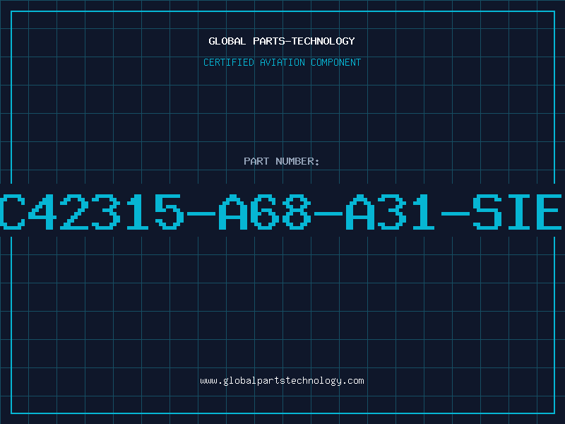 Aviation Part C42315-A68-A31-SIE