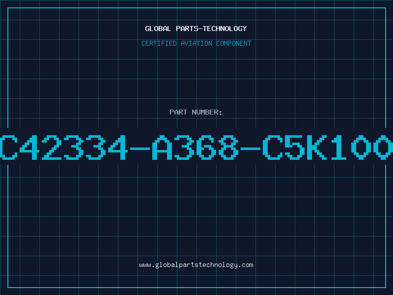 Aviation Part C42334-A368-C5K100