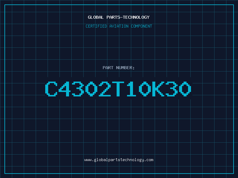 Aviation Part C4302T10K30