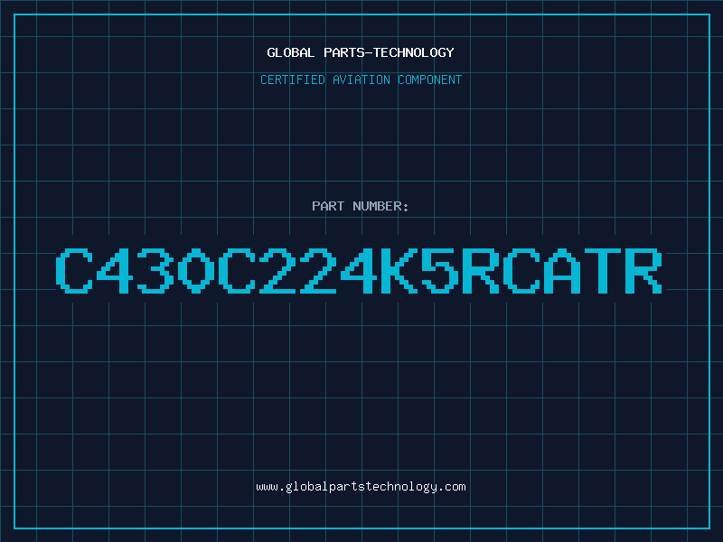 Aviation Part C430C224K5RCATR