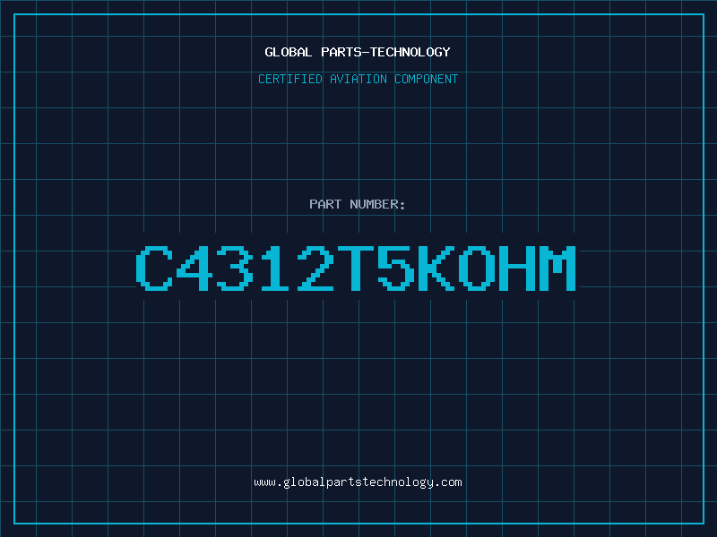 Aviation Part C4312T5KOHM