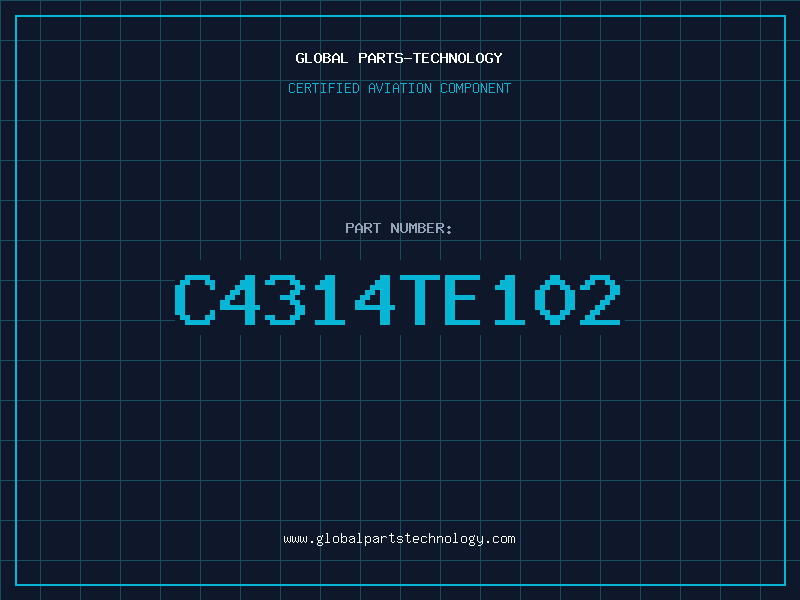 Aviation Part C4314TE102