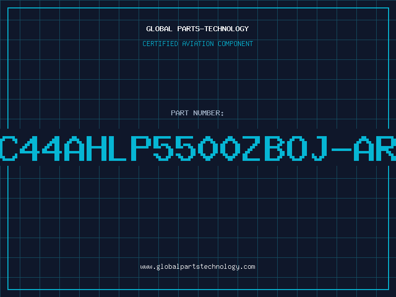 Aviation Part C44AHLP5500ZBOJ-AR