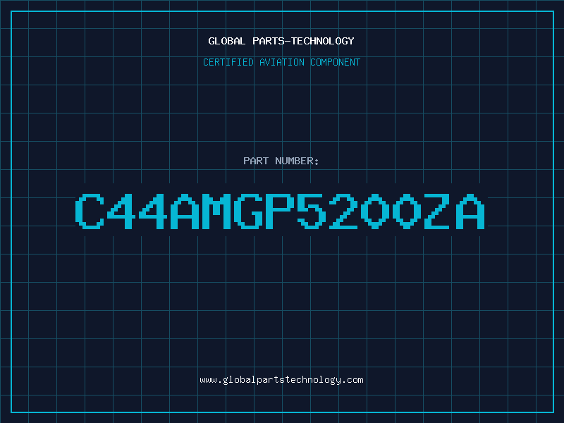 Aviation Part C44AMGP5200ZA