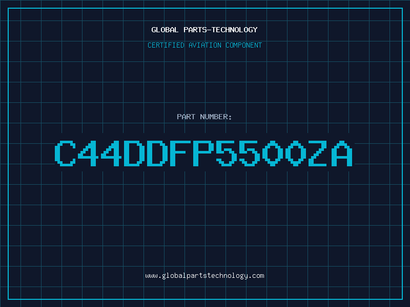 Aviation Part C44DDFP5500ZA