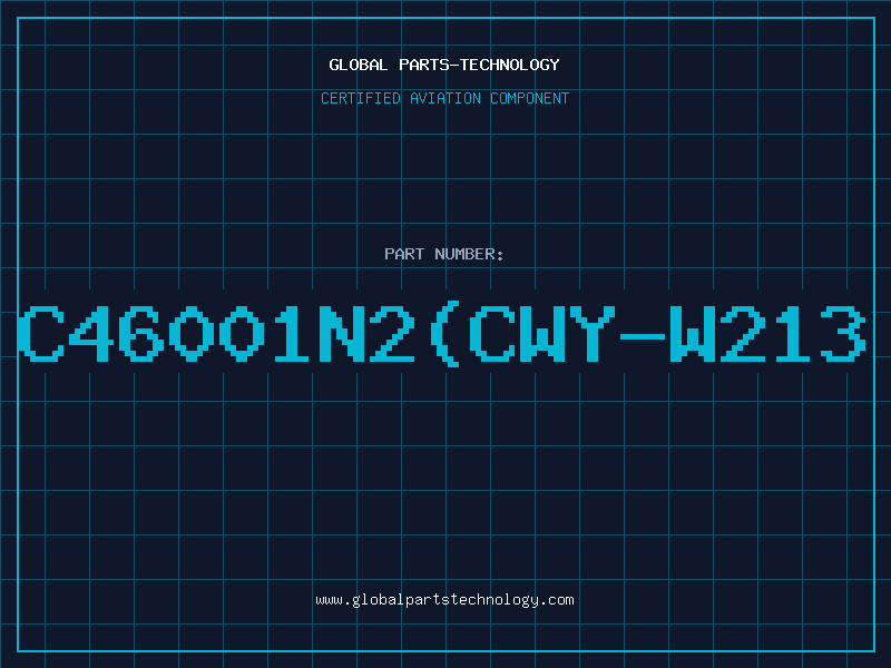 Aviation Part C46001N2(CWY-W213