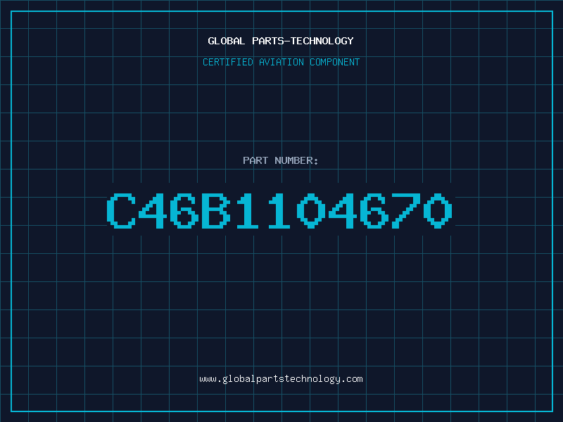 Aviation Part C46B1104670
