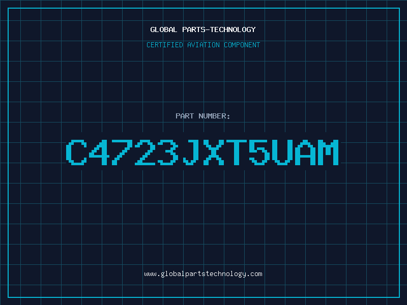 Aviation Part C4723JXT5UAM
