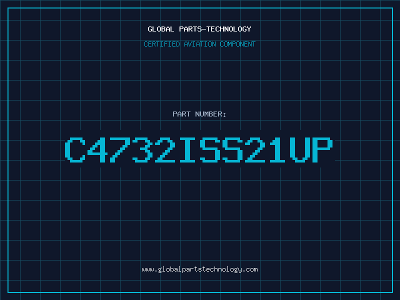 Aviation Part C4732ISS21UP