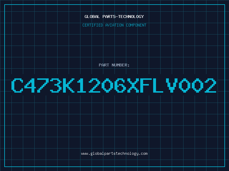 Aviation Part C473K1206XFLV002