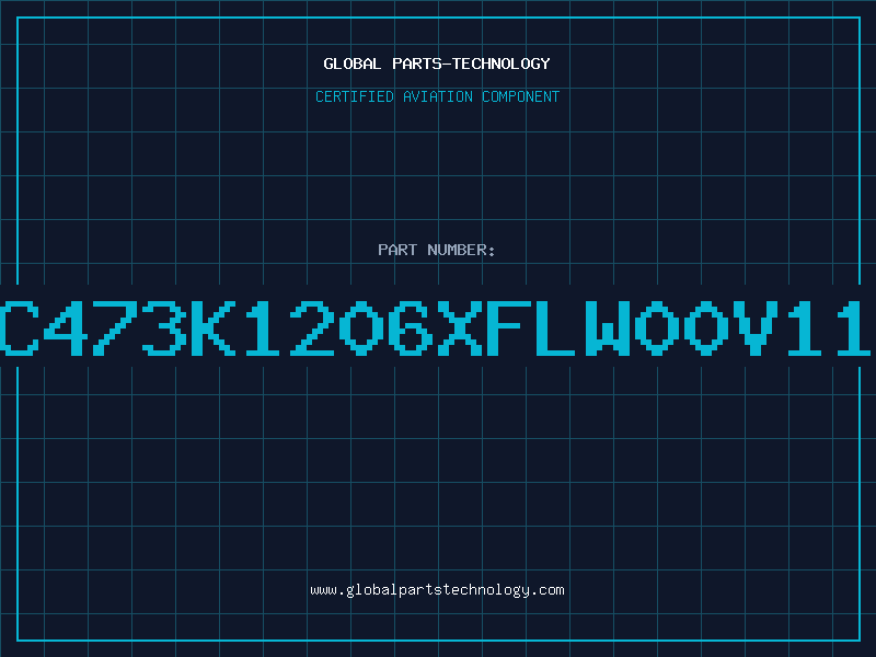 Aviation Part C473K1206XFLW00V11