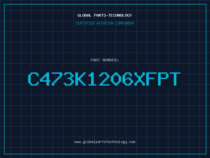 Aviation Part C473K1206XFPT