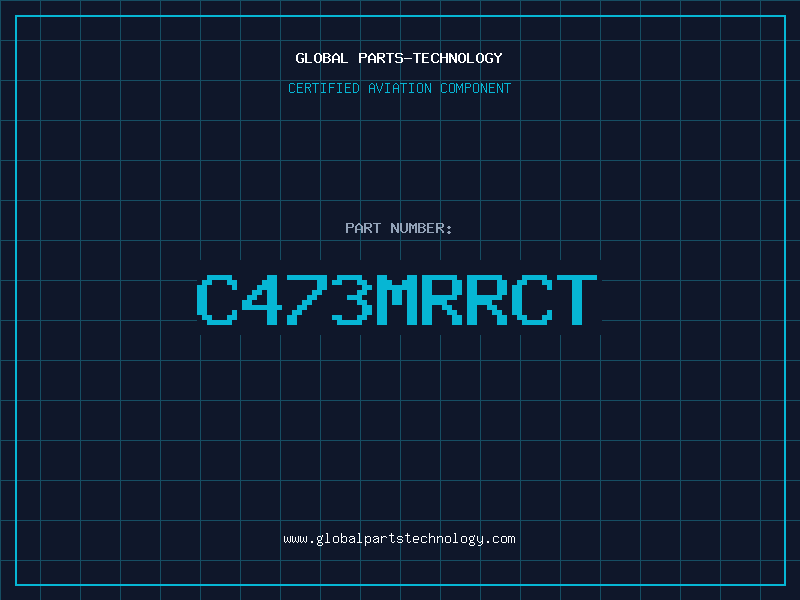 Aviation Part C473MRRCT
