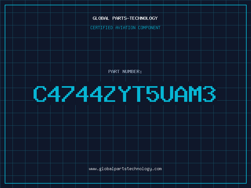 Aviation Part C4744ZYT5UAM3
