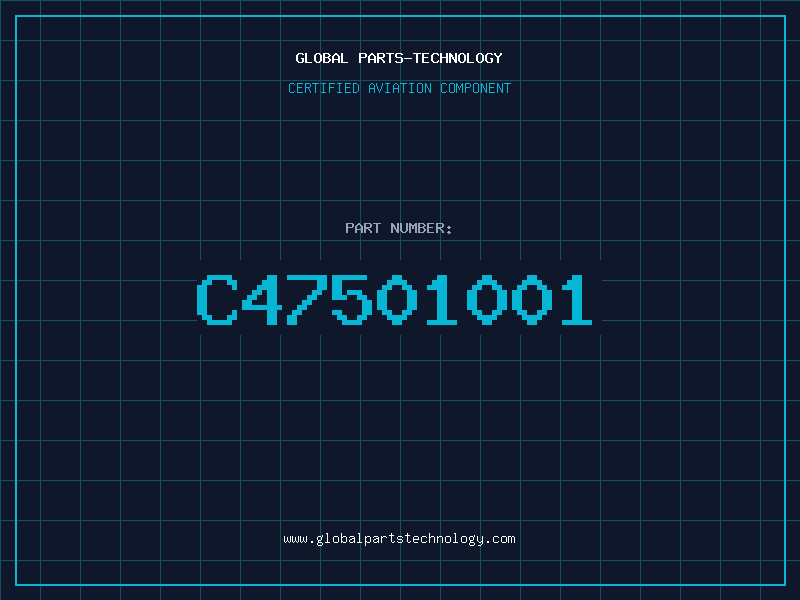 Aviation Part C47501001