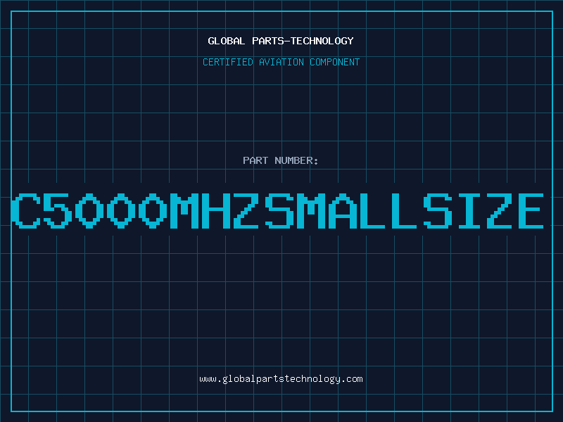 Aviation Part C5000MHZSMALLSIZE