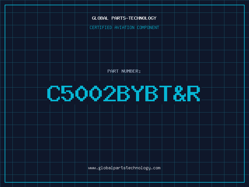 Aviation Part C5002BYBT&R