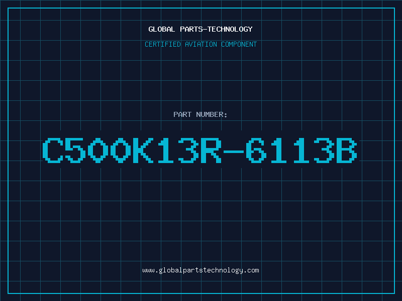 Aviation Part C500K13R-6113B