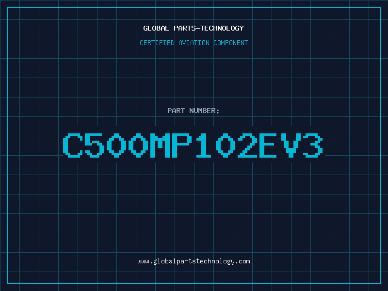 Aviation Part C500MP102EV3