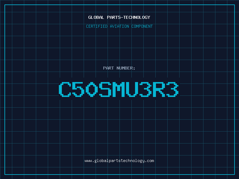 Aviation Part C50SMU3R3