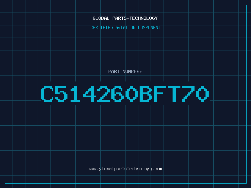 Aviation Part C514260BFT70