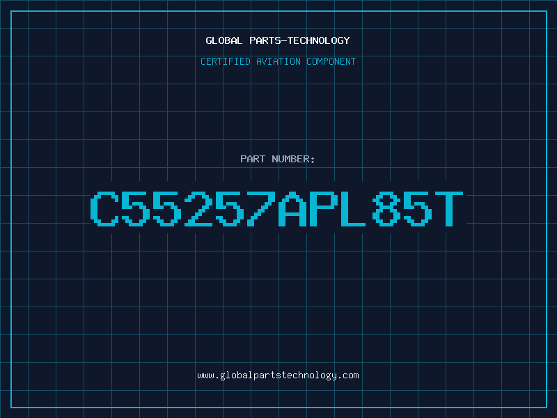 Aviation Part C55257APL85T