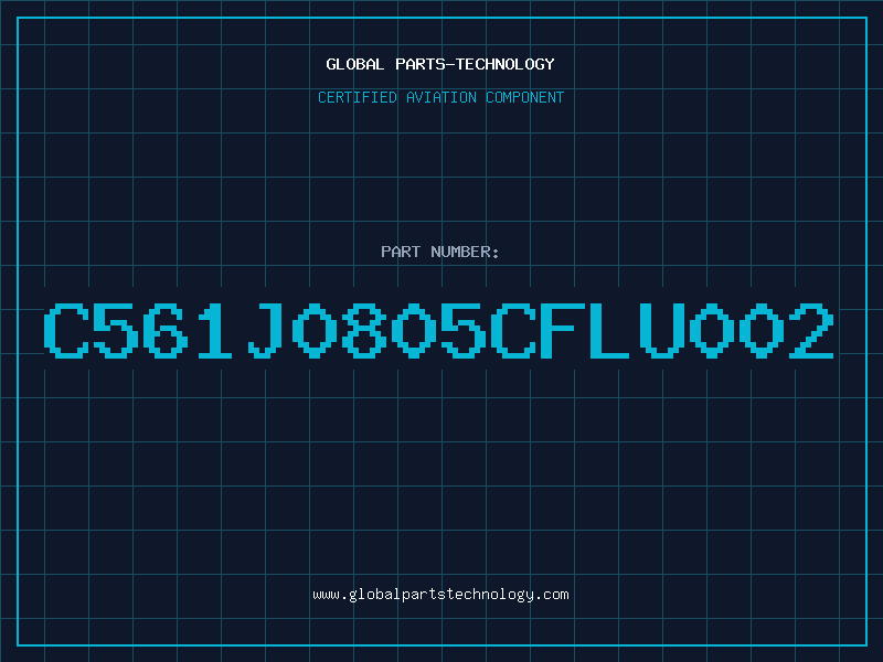 Aviation Part C561J0805CFLU002
