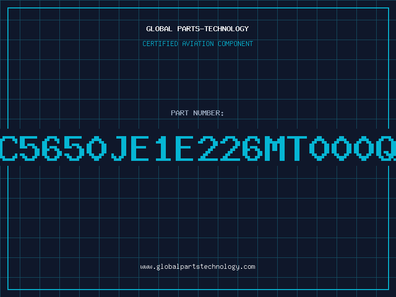 Aviation Part C5650JE1E226MT000Q