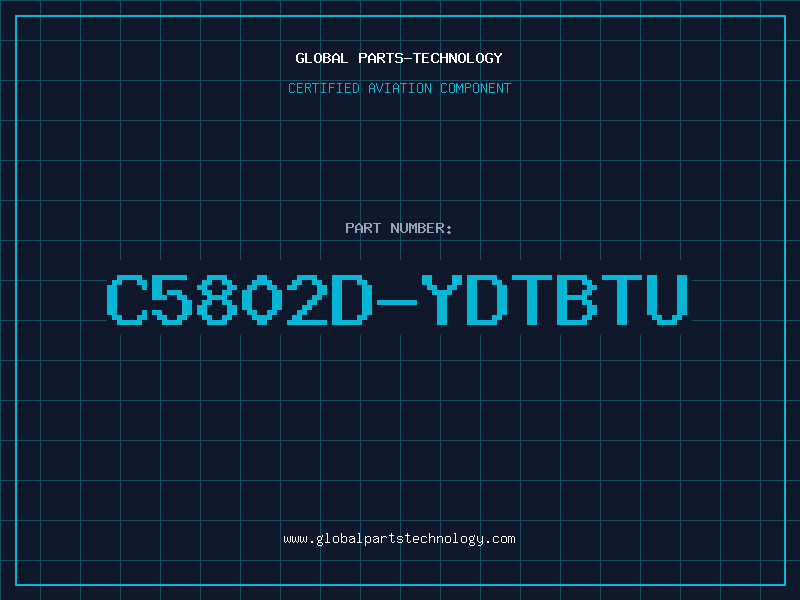 Aviation Part C5802D-YDTBTU