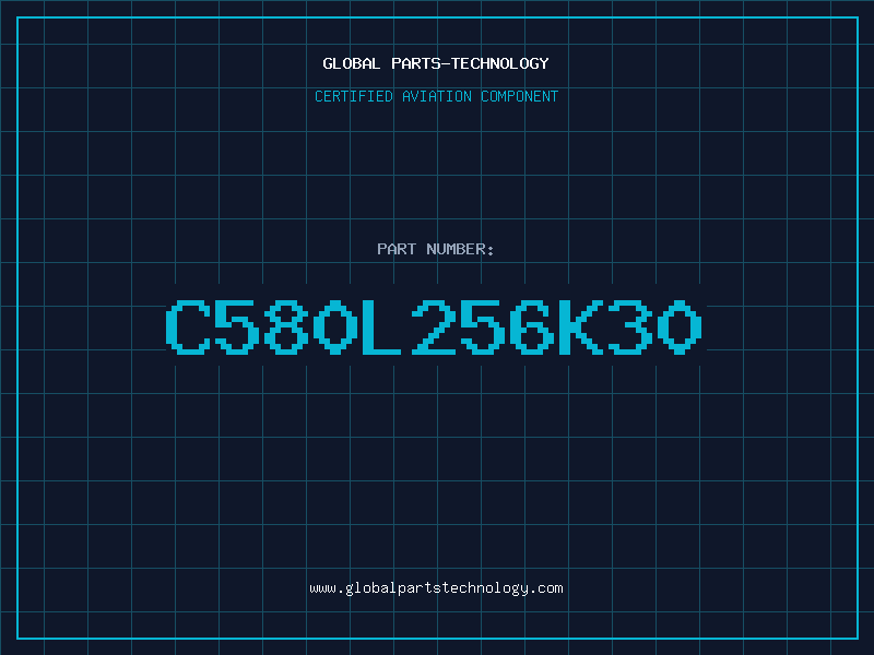 Aviation Part C580L256K30
