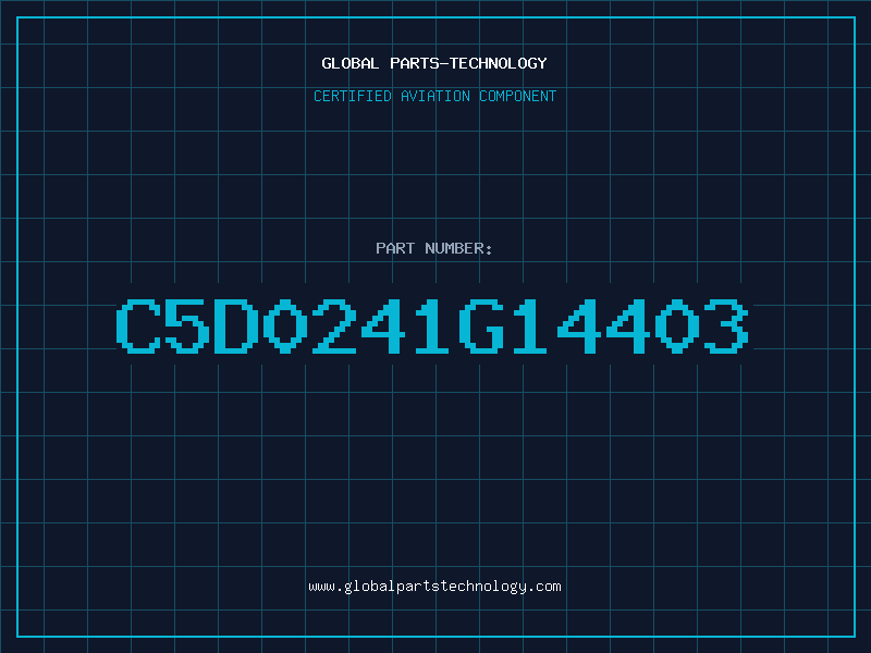 Aviation Part C5D0241G14403