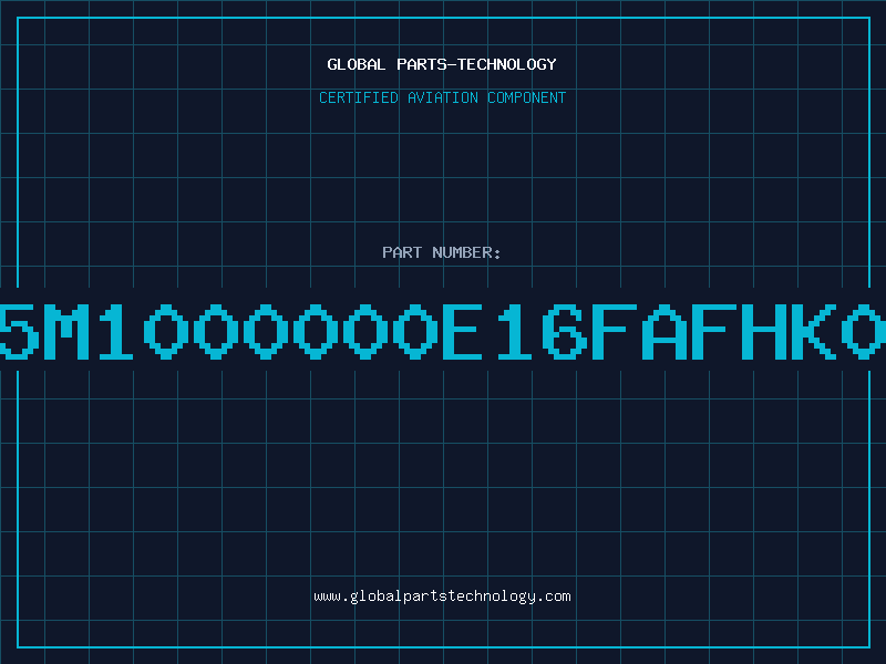 Aviation Part C5M1000000E16FAFHK00