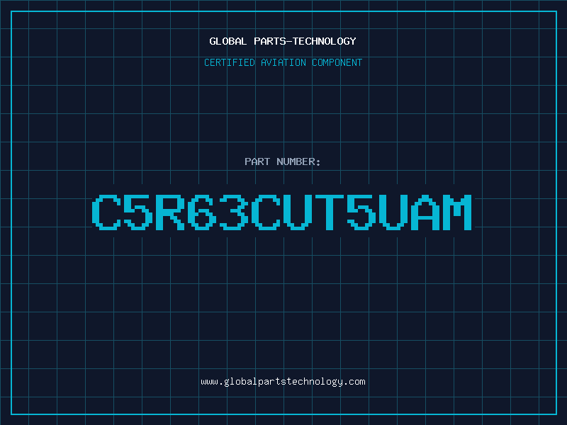 Aviation Part C5R63CUT5UAM