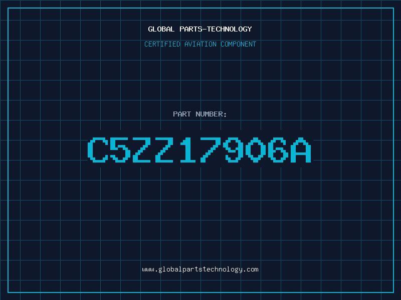 Aviation Part C5ZZ17906A