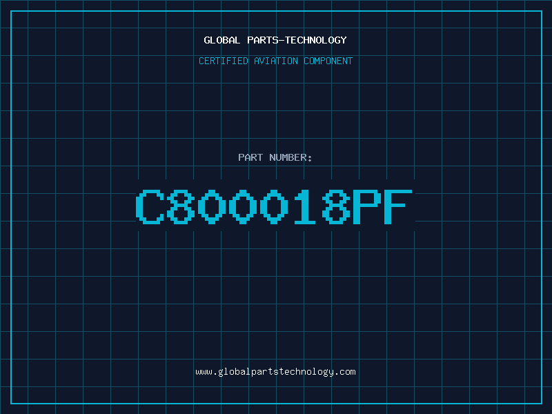 Aviation Part C800018PF