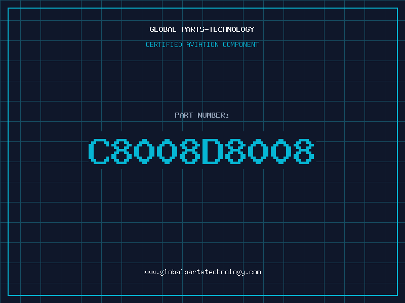 Aviation Part C8008D8008