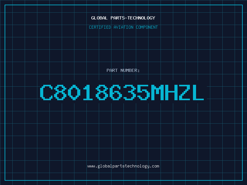 Aviation Part C8018635MHZL