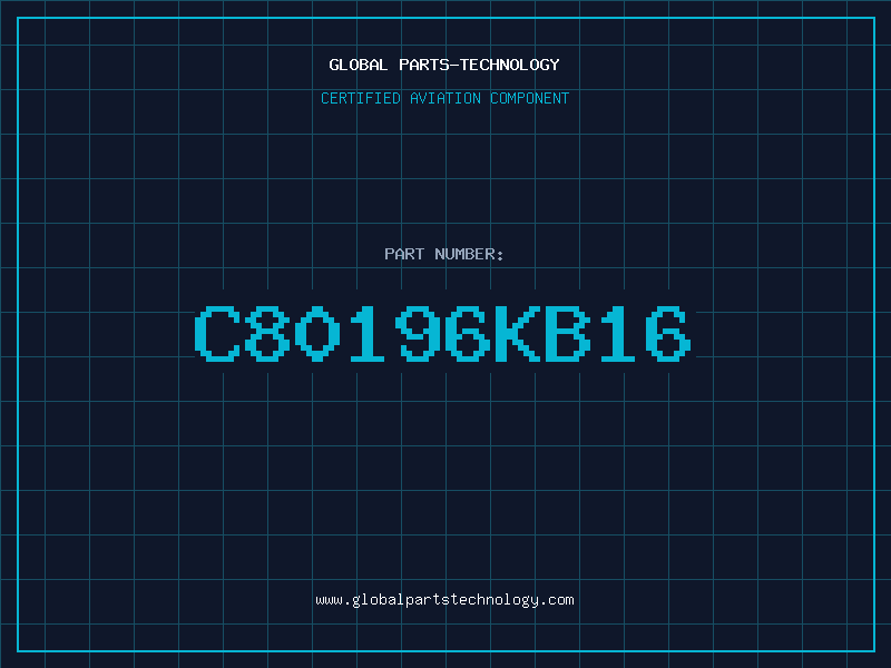 Aviation Part C80196KB16