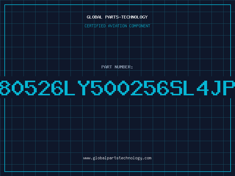 Aviation Part C80526LY500256SL4JPI