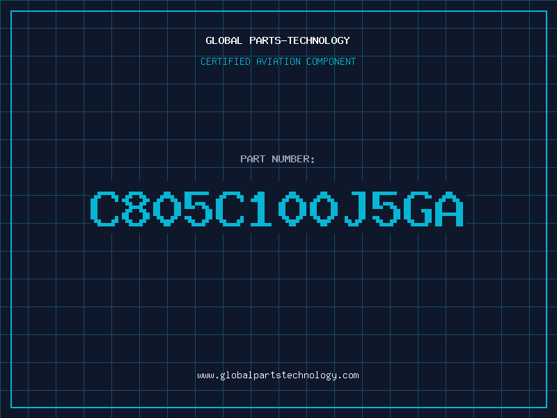 Aviation Part C805C100J5GA