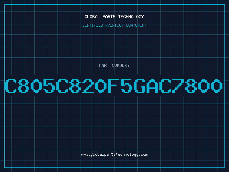 Aviation Part C805C820F5GAC7800