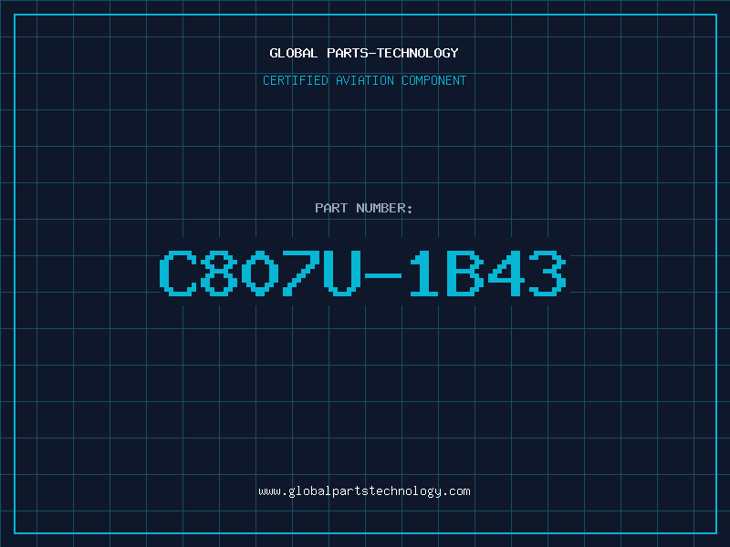 Aviation Part C807U-1B43