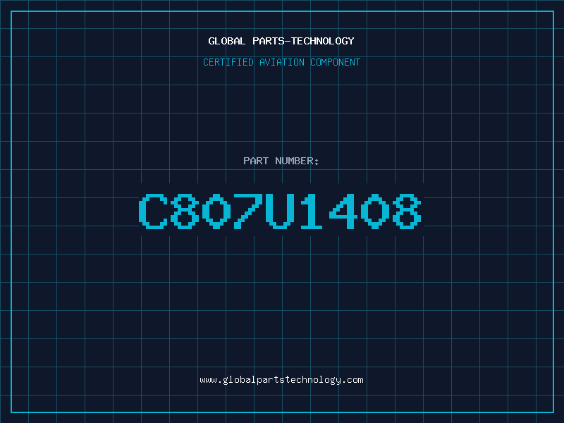 Aviation Part C807U1408
