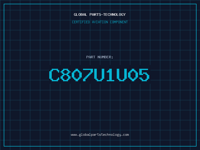 Aviation Part C807U1U05