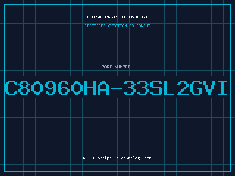 Aviation Part C80960HA-33SL2GVI