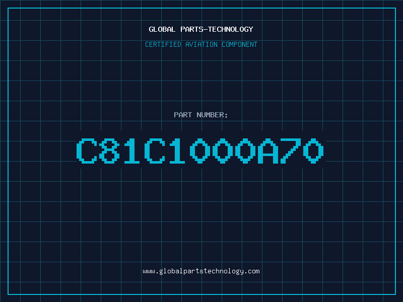 Aviation Part C81C1000A70