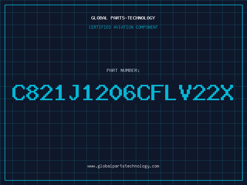 Aviation Part C821J1206CFLV22X