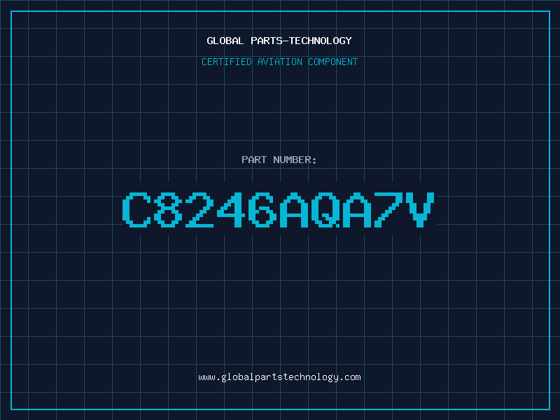 Aviation Part C8246AQA7V